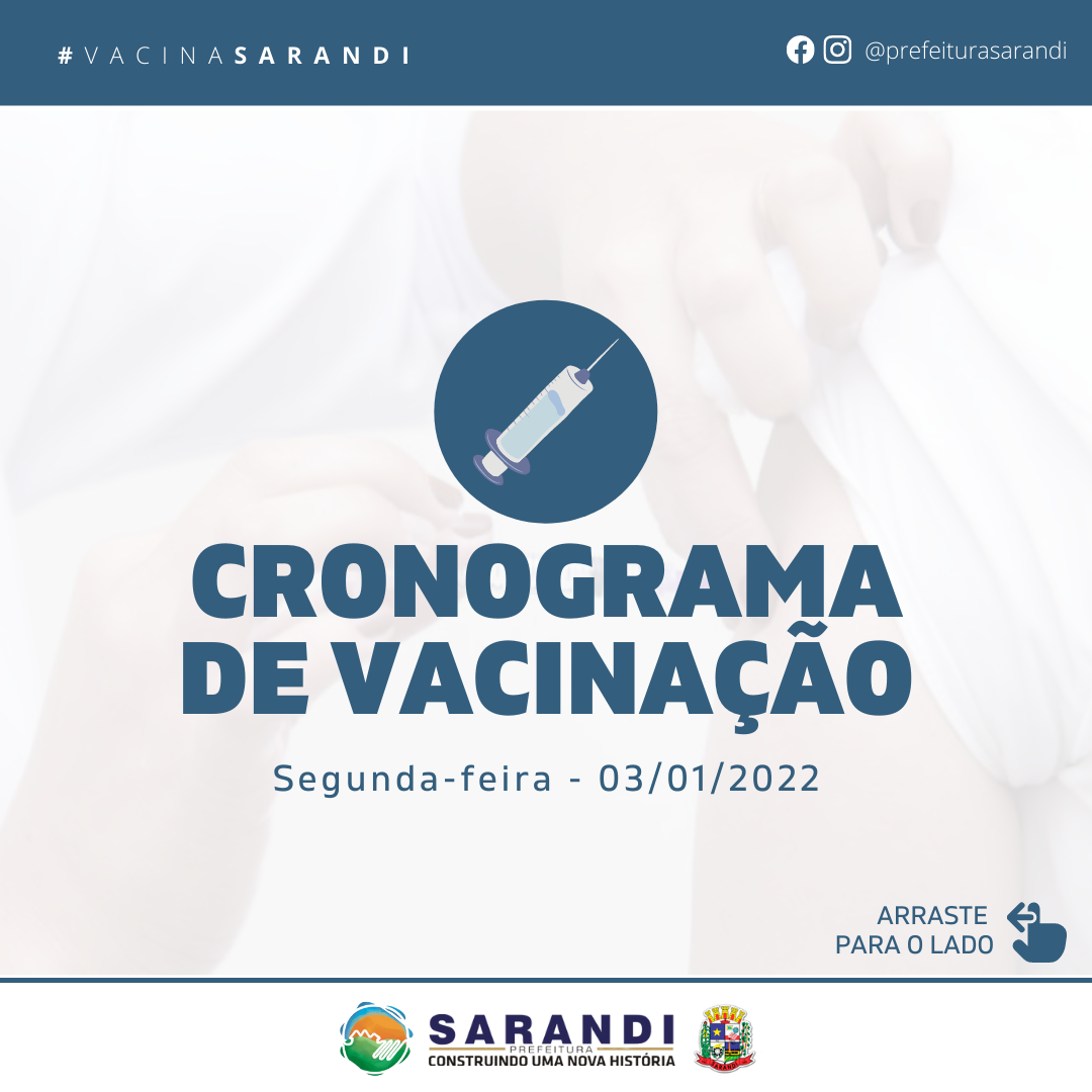 Cronograma de Vacinação contra Covid-19 - Segunda-feira - 03/01/2022